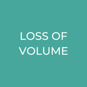 Loss of Volume